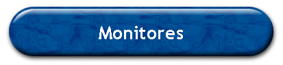 Monitores