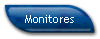 Monitores